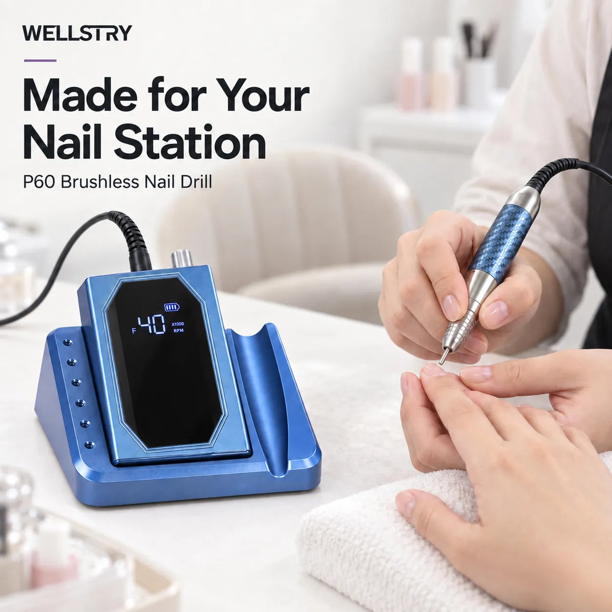 Wellstry P60 brushless nail drill used at a professional nail station