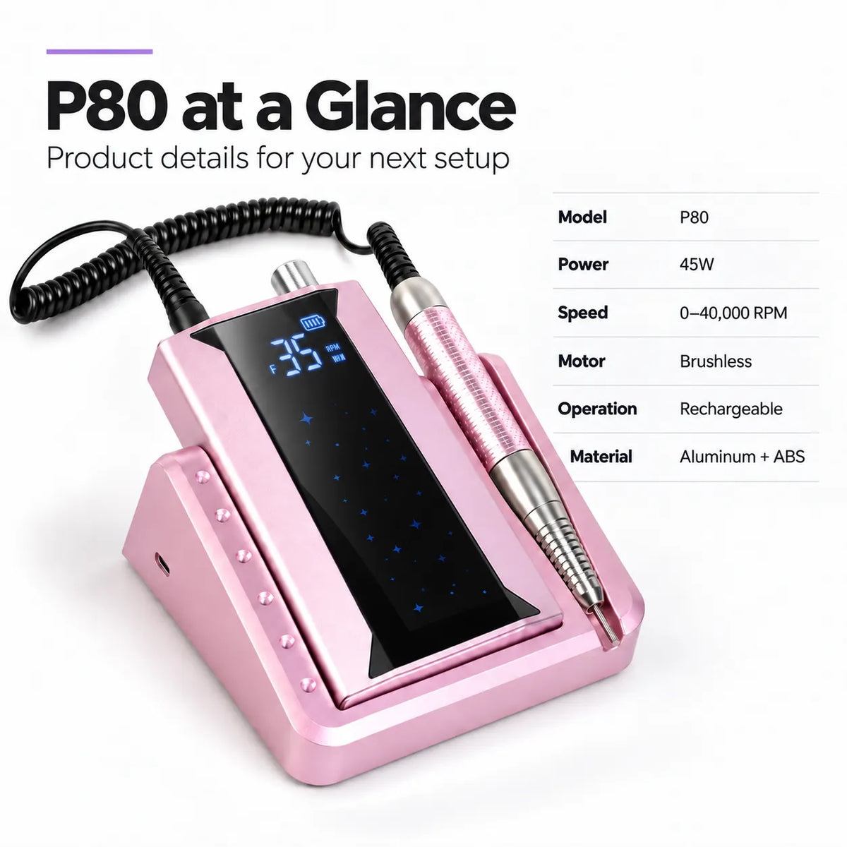 P80 pink 45W brushless nail drill specifications and features
